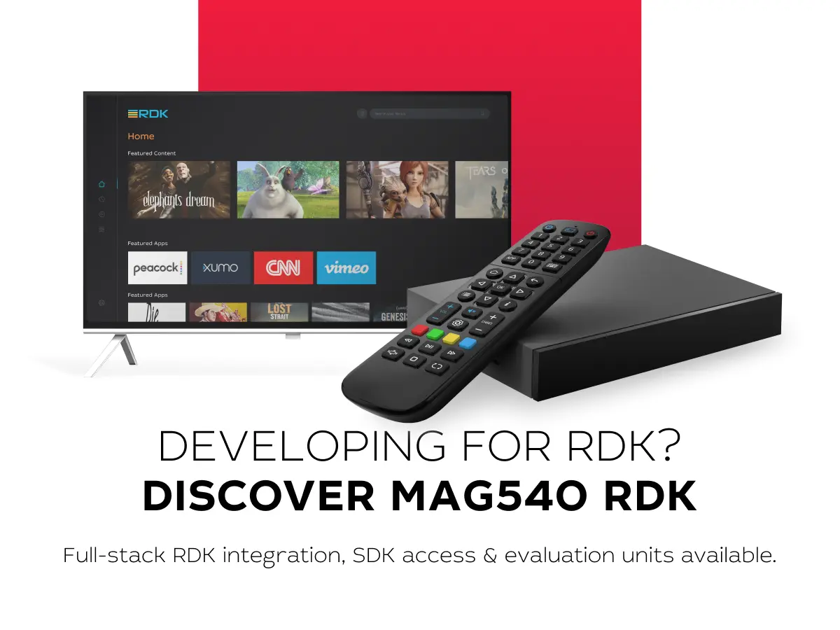 Infomir presents MAG540/540w3 RDK - new Linux set-top boxes on the RDK platform